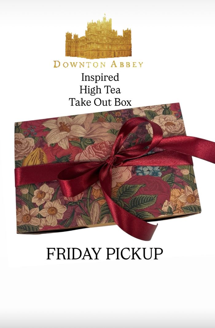 HIGH TEA BOX FRIDAY SEPTEMBER 19th PICKUP