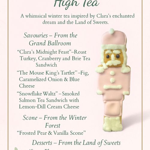 NUTCRACKER SWEET HIGH TEA BOX for pickup Saturday December 12th